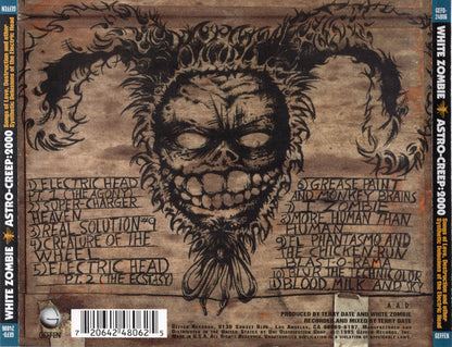 White Zombie : Astro-Creep: 2000 (Songs Of Love, Destruction And Other Synthetic Delusions Of The Electric Head) (CD, Album)
