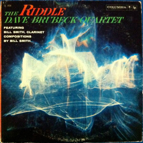 The Dave Brubeck Quartet ,Featuring Bill Smith* : The Riddle (LP, Album, Mono, Bri)