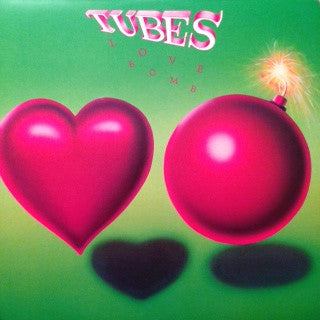 Tubes* : Love Bomb (LP, Album, Club)