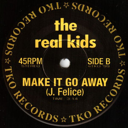 The Real Kids : Down To You (7", Single)