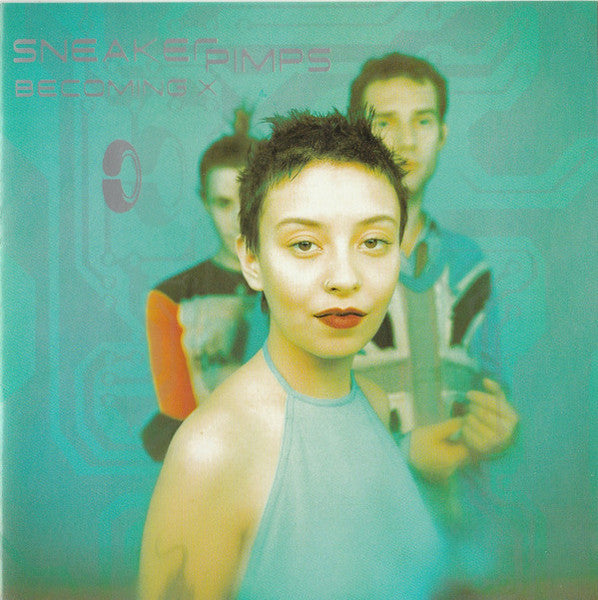 Sneaker Pimps : Becoming X (CD, Album)