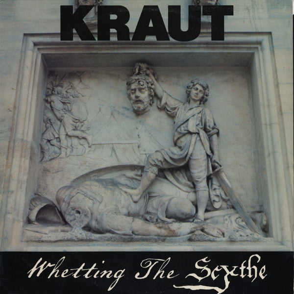 Kraut (2) : Whetting The Scythe (12", MiniAlbum)