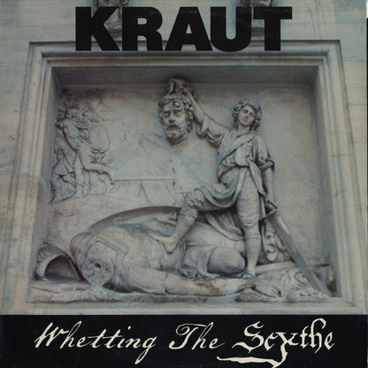 Kraut (2) : Whetting The Scythe (12", MiniAlbum)