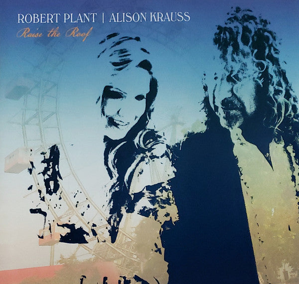 Robert Plant | Alison Krauss : Raise The Roof (2xLP, Album, Ltd, Cok)