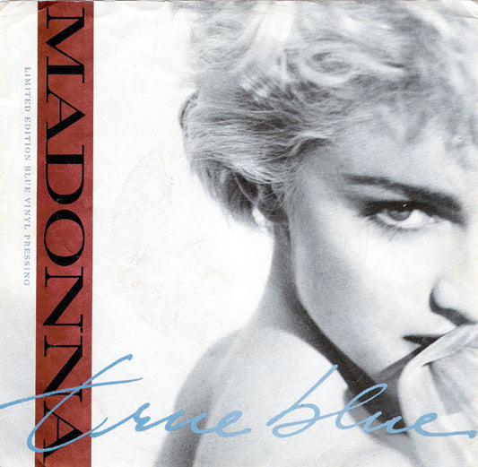 Madonna : True Blue (7", Single, Ltd, Tra)
