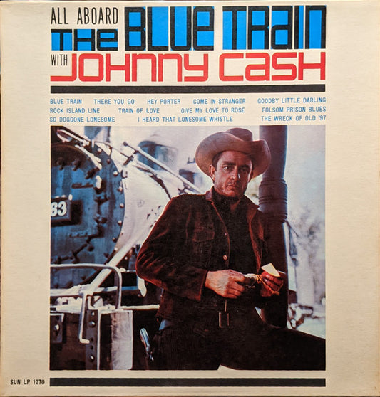 Johnny Cash : All Aboard The Blue Train (LP, Album, Comp, Mono)