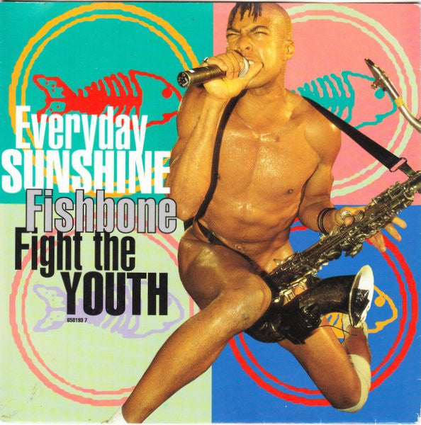 Fishbone : Everyday Sunshine (7", Single)