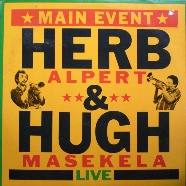 Herb Alpert & Hugh Masekela : Main Event Live (LP, Album, Promo)