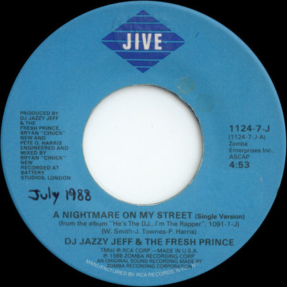 DJ Jazzy Jeff & The Fresh Prince : A Nightmare On My Street (7", Single)