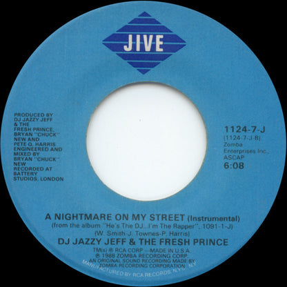 DJ Jazzy Jeff & The Fresh Prince : A Nightmare On My Street (7", Single)