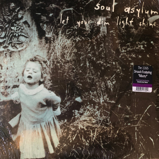 Soul Asylum (2) : Let Your Dim Light Shine (LP, Album, Ltd, Dar)