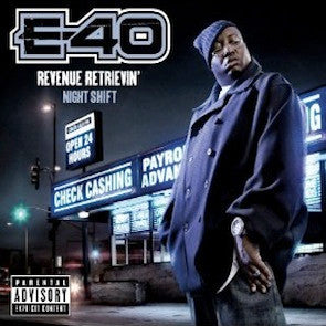 E-40 : Revenue Retrievin': Night Shift (CD, Album, Dig)