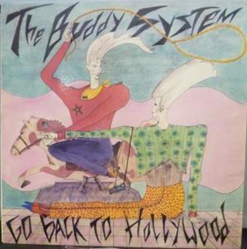 The Buddy System (2) : Go Back To Hollywood (12", Single)