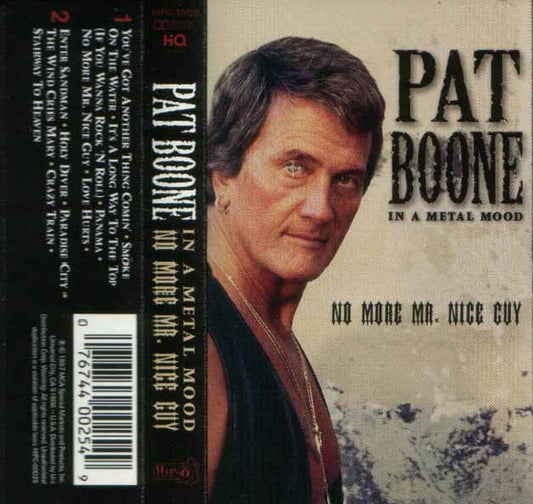 Pat Boone : In A Metal Mood: No More Mr. Nice Guy (Cass, Album)