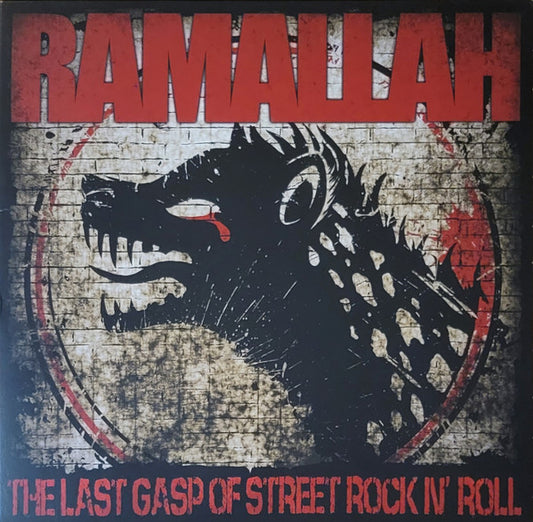 Ramallah : The Last Gasp of Street Rock n Roll (LP, Album, Blo)