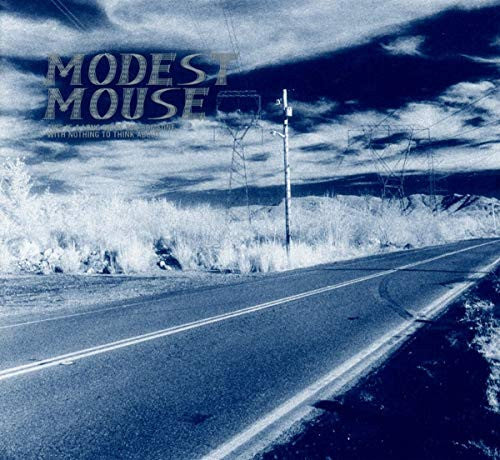 Modest Mouse : This Is A Long Drive For Someone With Nothing To Think About (2xLP, RE, RP, 180)