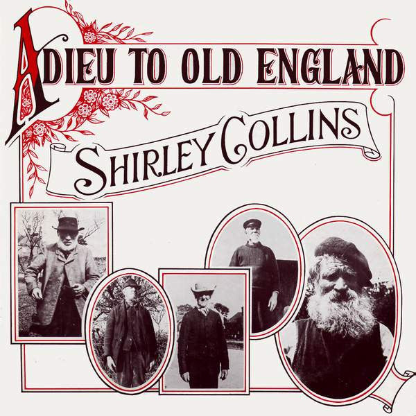 Shirley Collins : Adieu To Old England (LP, Album)