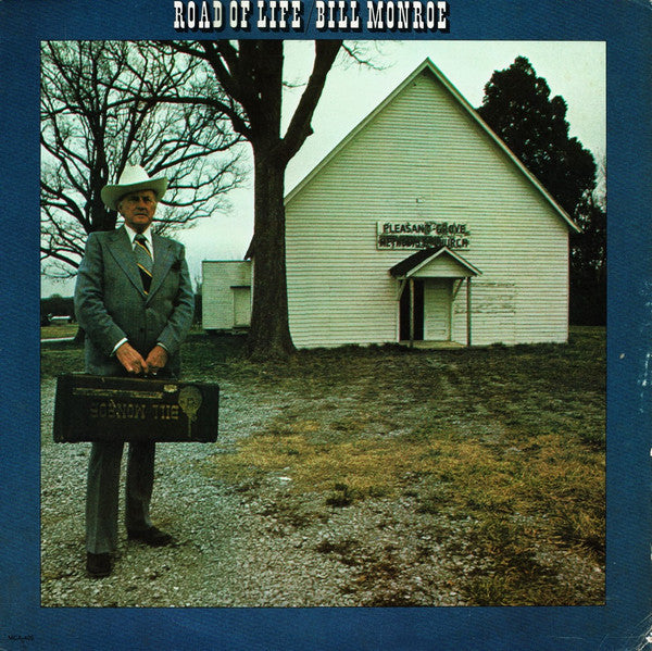 Bill Monroe : Road Of Life (LP, Album, Yel)
