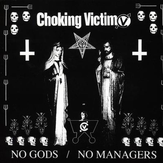 Choking Victim : No Gods / No Managers (LP, Album, RE)