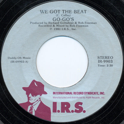 Go-Go's : We Got The Beat (7", Single, Styrene, Pit)
