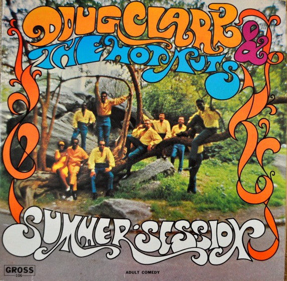 Doug Clark & The Hot Nuts : Summer Session (LP, Album)