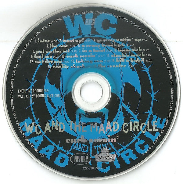 WC And The Maad Circle : Curb Servin' (CD, Album, PMD)