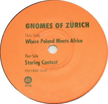 Gnomes Of Zurich (2) : Where Poland Meets Africa / Staring Contest (7", Single)