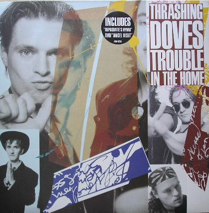 Thrashing Doves : Trouble In The Home (LP, Album)