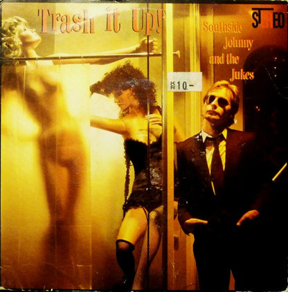 Southside Johnny And The Jukes* : Trash It Up (LP, Album, Spe)