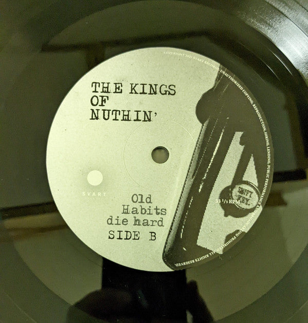 The Kings Of Nuthin' : Old Habits Die Hard (LP, Album, RE)