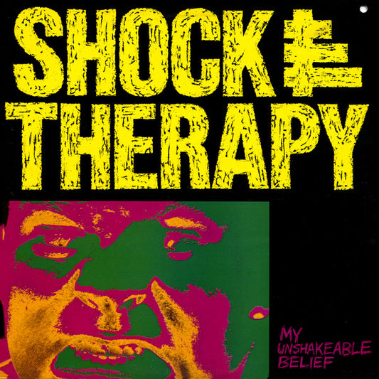 Shock Therapy : My Unshakeable Belief (LP, Album)