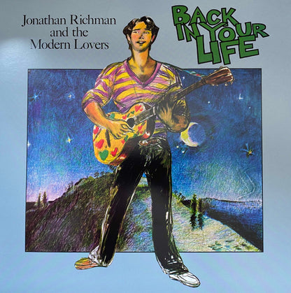 Jonathan Richman & The Modern Lovers : Back In Your Life (LP, Album, RE, 180)