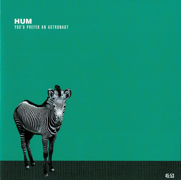 Hum (2) : You'd Prefer An Astronaut (CD, Album, RP)