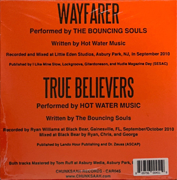 The Bouncing Souls & Hot Water Music : Chunksaah Records Split 7" (7", Single, Ltd, Ora)