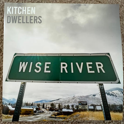 Kitchen Dwellers : Wise River (LP, Album)