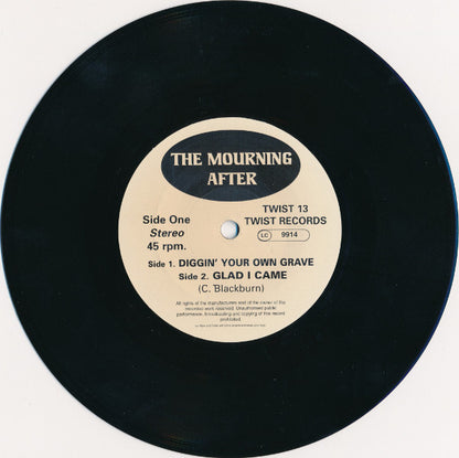 The Mourning After (2) : Diggin' Your Own Grave (7", Single)