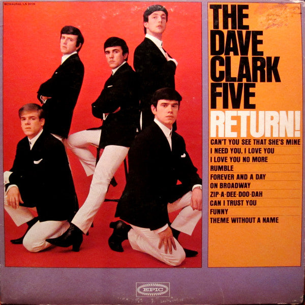 The Dave Clark Five : The Dave Clark Five Return! (LP, Album, Mono, Pit)
