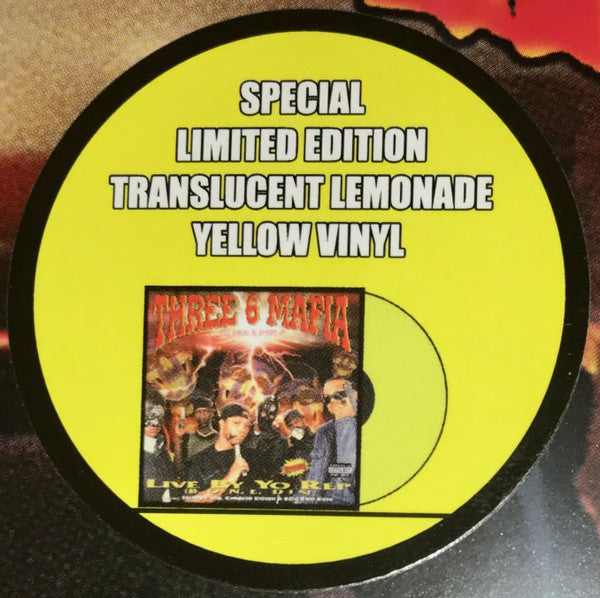 Three 6 Mafia : Live By Yo Rep (B.O.N.E. Dis) (12", EP, Ltd, RE, S/Edition, Yel)