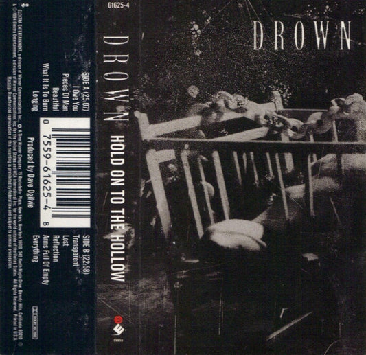 Drown : Hold On To The Hollow (Cass, Album)