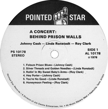 Johnny Cash - Linda Ronstadt - Roy Clark : Napa Presents A Concert: Behind Prison Walls (LP, Album, Comp, Pin)