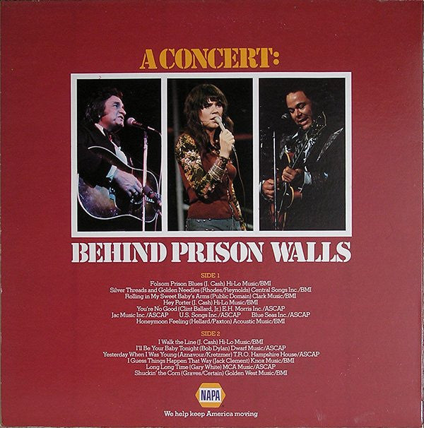 Johnny Cash - Linda Ronstadt - Roy Clark : Napa Presents A Concert: Behind Prison Walls (LP, Album, Comp, Pin)