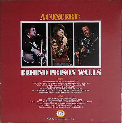 Johnny Cash - Linda Ronstadt - Roy Clark : Napa Presents A Concert: Behind Prison Walls (LP, Album, Comp, Pin)