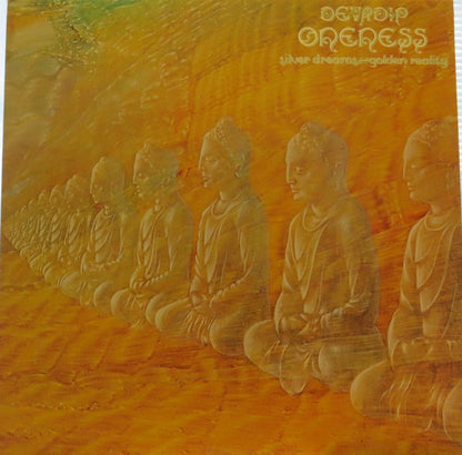 Devadip : Oneness (Silver Dreams~Golden Reality) (LP, Album, Pit)