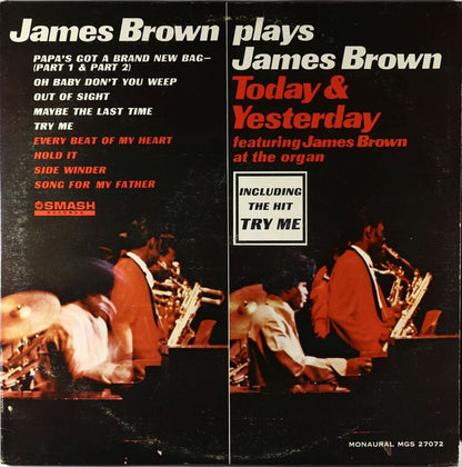 James Brown : James Brown Plays James Brown - Today & Yesterday  (Featuring James Brown At The Organ) (LP, Album, Mono)
