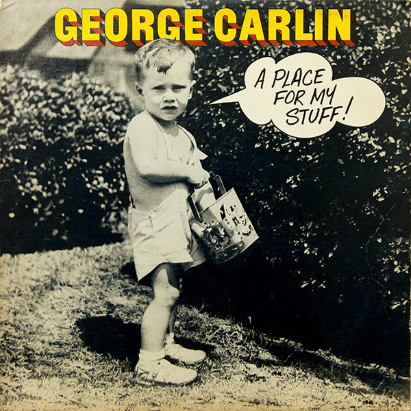 George Carlin : A Place For My Stuff (LP, Album, SP )