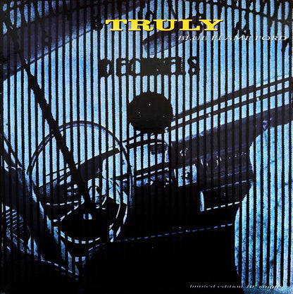 Truly : Blue Flame Ford (10", Single, Ltd, Blu)