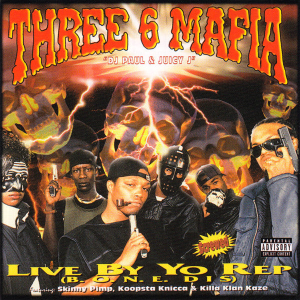 Three 6 Mafia : Live By Yo Rep (B.O.N.E. Dis) (CD, EP, RE)