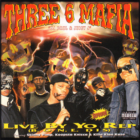 Three 6 Mafia : Live By Yo Rep (B.O.N.E. Dis) (CD, EP, RE)