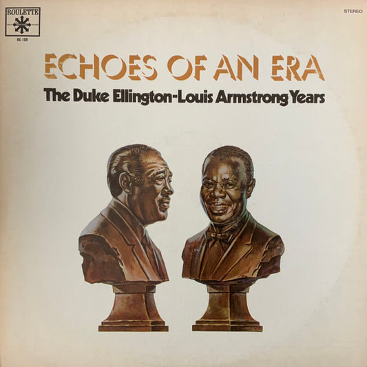 Duke Ellington, Louis Armstrong : The Duke Ellington-Louis Armstrong Years (2xLP, Comp)