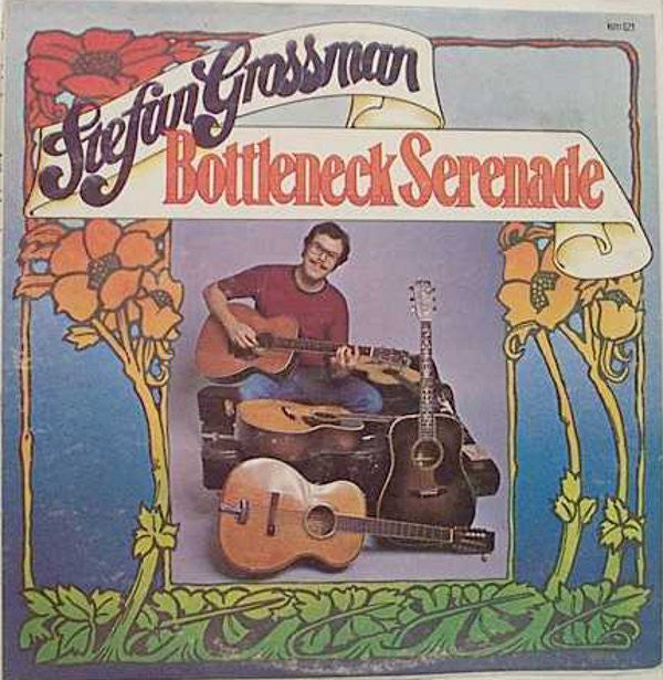Stefan Grossman : Bottleneck Serenade (LP, Album)